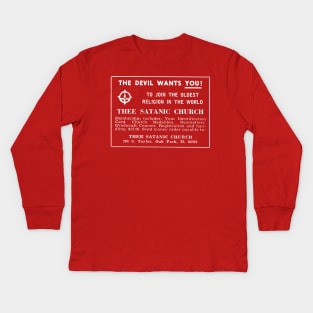 The Devil Wants You †  Kids Long Sleeve T-Shirt